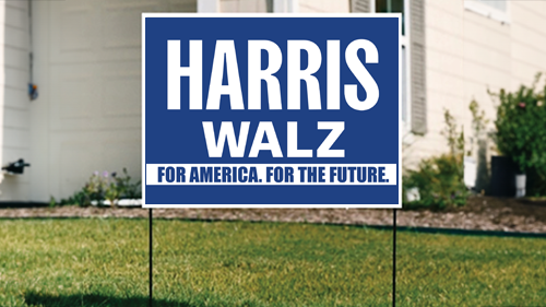 Harris/Walz Signs Have Arrived!